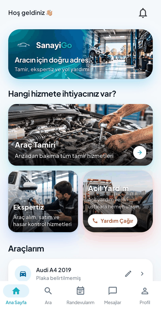 SanayiGo uygulamasının ana ekranı: hizmet kartları (Araç Tamiri, Ekspertiz, Acil Yardım) ve Araçlarım bölümü